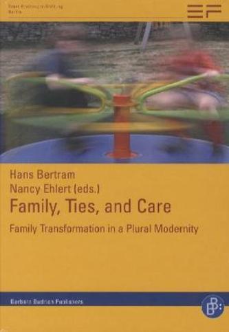 Family, Ties and Care