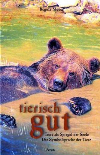 Tierisch gut