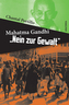 Mahatma Gandhi: Nein zur Gewalt