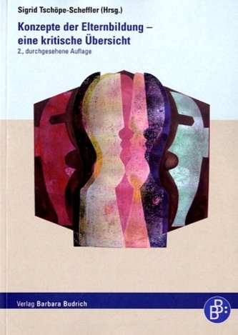 Konzepte der Elternbildung, eine kritische Übersicht