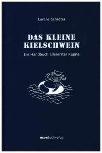 Das kleine Kielschwein