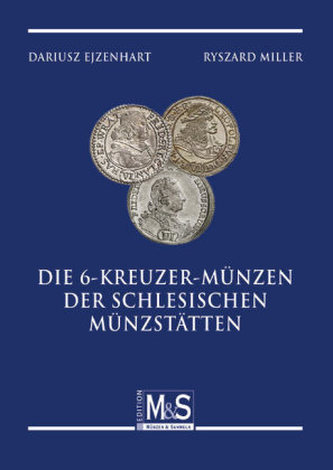 Die 6-Kreuzer-Münzen der schlesischen Münzstätten