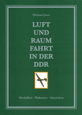 Luft- und Raumfahrt in der DDR. Tl.1