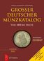 Großer deutscher Münzkatalog 2016