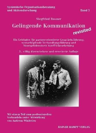 Gelingende Kommunikation - revisited