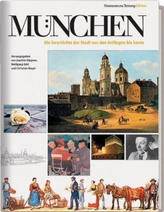 München, Die Geschichte der Stadt