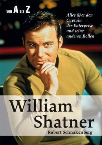 William Shatner von A bis Z William Shatner von A bis Z
