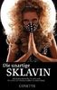 Die unartige Sklavin