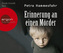 Erinnerung an einen Mörder, 6 Audio-CDs