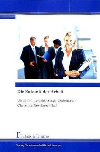 Die Zukunft der Arbeit