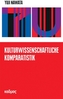 Kulturwissenschaftliche Komparatistik