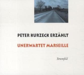 Unerwartet Marseille, 2 Audio-CDs