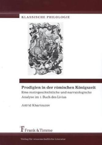 Prodigien in der römischen Königszeit