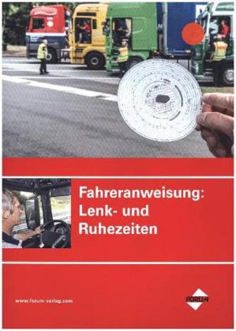 Fahreranweisung Lenk- und Ruhezeiten, Formular