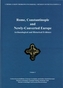 Rome, Constantinople and Newly-Converted Europe, 2 Vols.