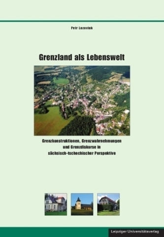 Grenzland als Lebenswelt