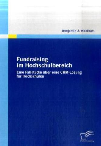 Fundraising im Hochschulbereich