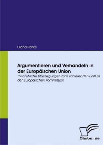 Argumentieren und Verhandeln in der Europäischen Union