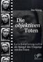Die objektiven Toten