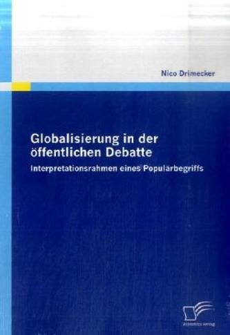 Globalisierung in der öffentlichen Debatte