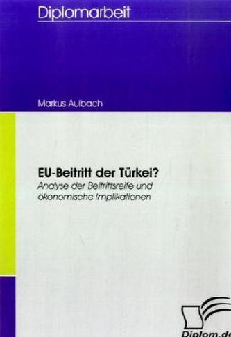 EU-Beitritt der Türkei?