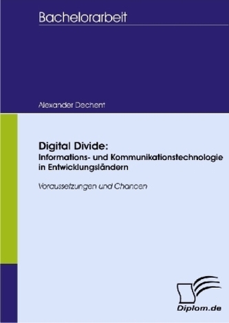 Digital Divide, Informations- und Kommunikationstechnologie in Entwicklungsländern