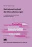 Betriebswirtschaft der Dienstleistungen
