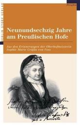 Neunundsechzig Jahre am Preußischen Hofe