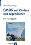 EMDR mit Kindern und Jugendlichen