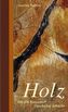 Holz