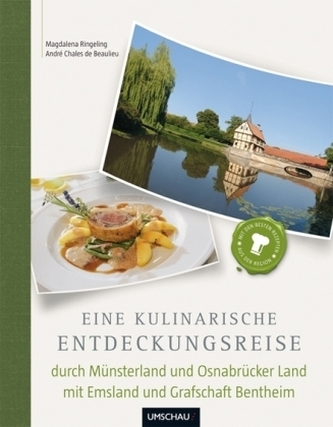 Eine kulinarische Entdeckungsreise durch Münsterland und Osnabrücker Land