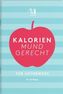 Kalorien mundgerecht für unterwegs