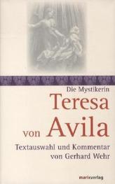 Die Mystikerin Teresa von Avila