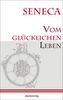 Vom glücklichen Leben