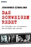 Das Schweigen redet