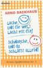 Lache, und die Welt lacht mit dir! Schnarche, und du schläfst allein