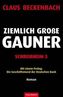 Schreißheim - Ziemlich große Gauner. Bd.3
