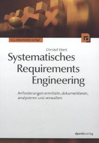 Systematisches Requirements Engineering