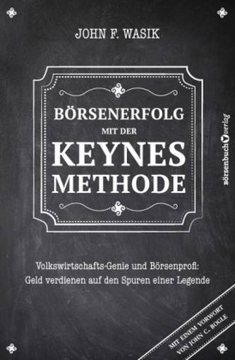 Börsenerfolg mit der Keynes-Methode