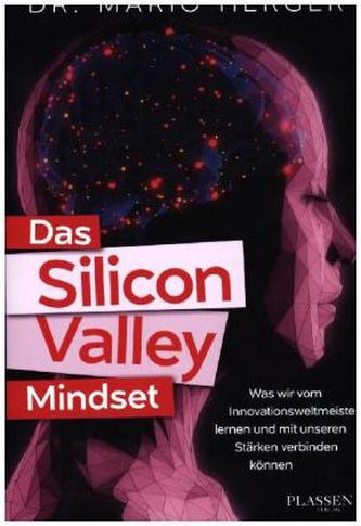 Das Silicon-Valley-Mindset