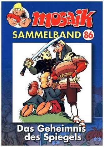 MOSAIK Sammelband - Das Geheimnis des Spiegels