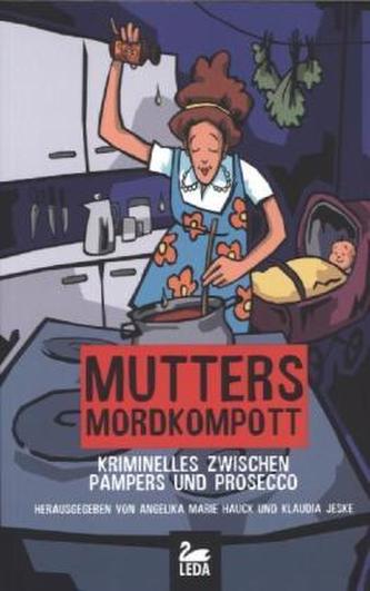 Mutters Mordkompott