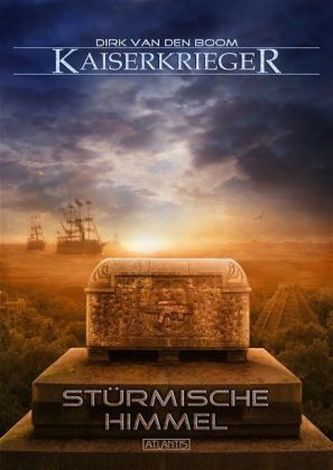 Kaiserkrieger, Stürmische Himmel