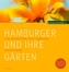Hamburger und ihre Gärten