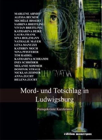 Zucht: Mord- und Totschlag in Ludwigsburg