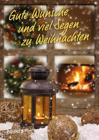 Gute Wünsche und viel Segen zu Weihnachten