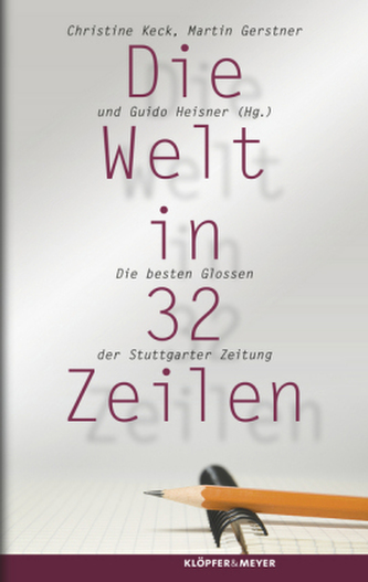 Die Welt in 32 Zeilen