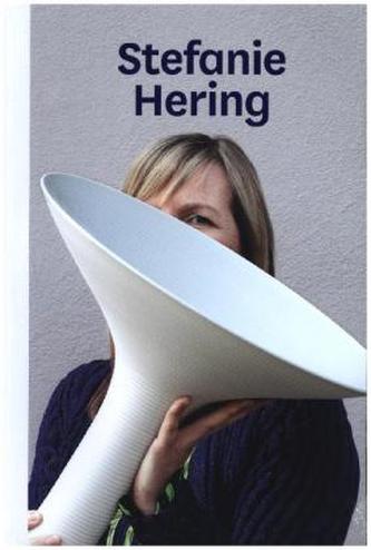 Stefanie Hering. Porzellan