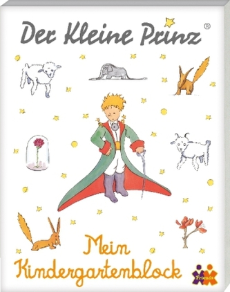 Der Kleine Prinz. Mein Kindergartenblock