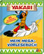 Yakari - Mein Mega-Vorlesebuch